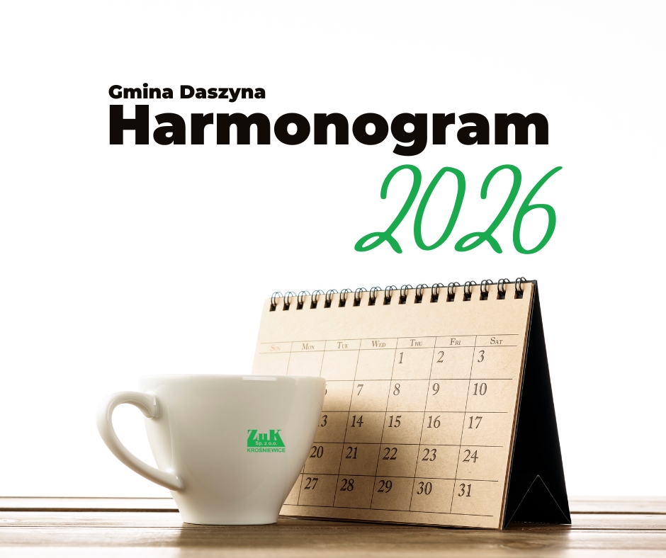 Harmonogram odbioru odpadów na styczeń 2026 - Gmina Daszyna